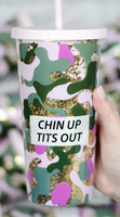 20 oz. Chin Up Tits Out Glitter Tumbler with Straw